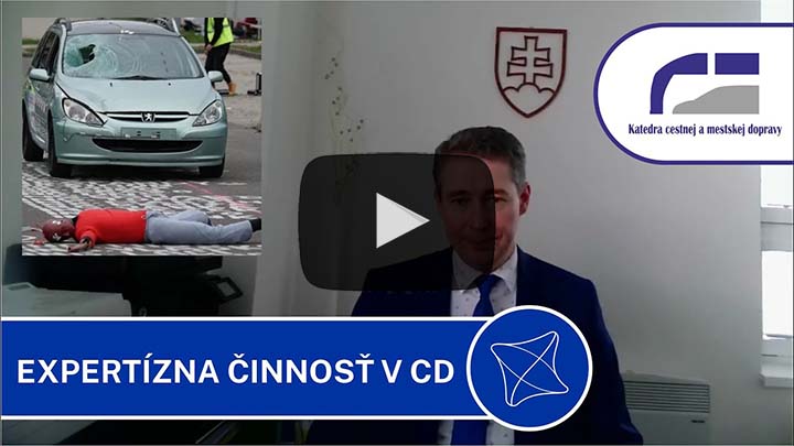Expertízna činnosť v cestnej doprave na Žilinskej univerzite v Žiline